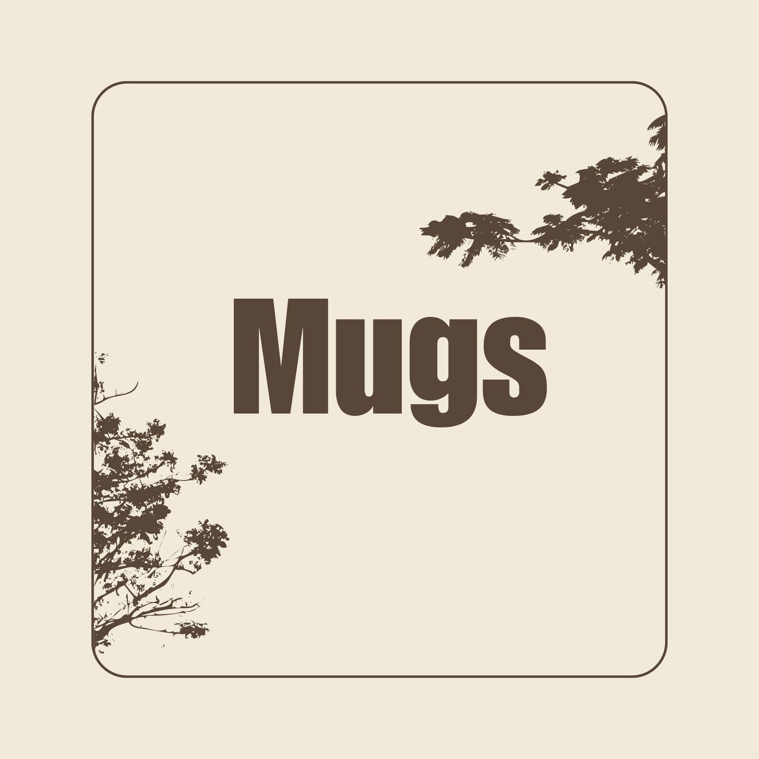 Mugs